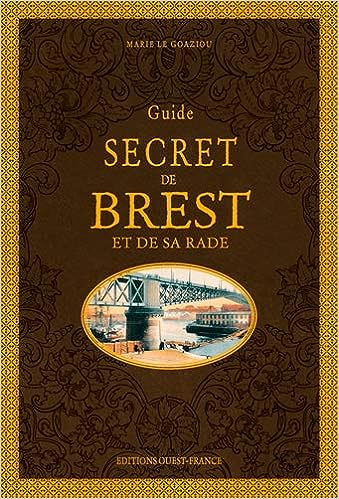 Guide Secret De Brest